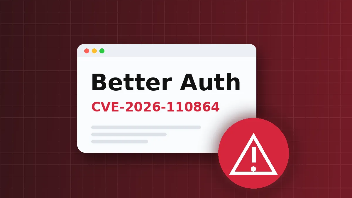 Better Auth OAuth Proxy Bypass Lets Attackers Forge User Profiles